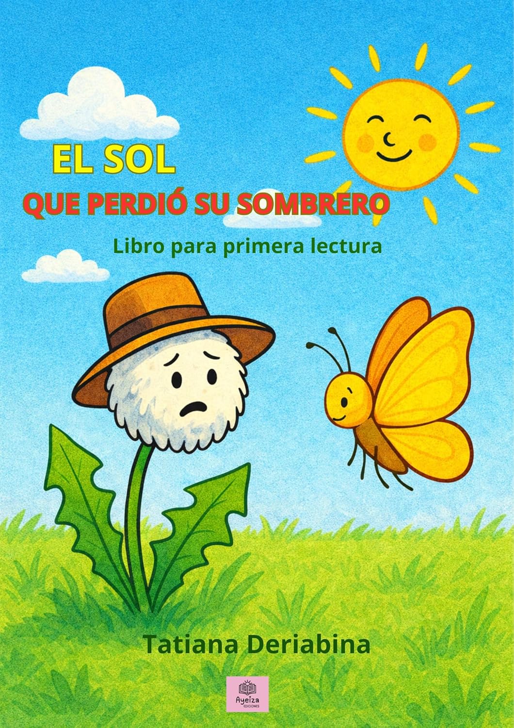 El sol que perdió su sombrero